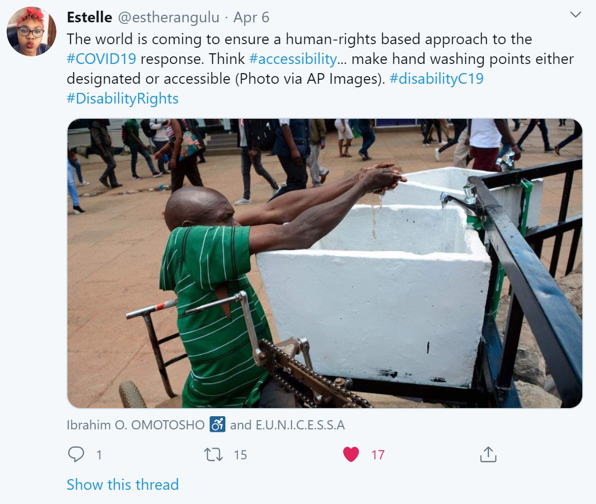 Tweet that says, The world is coming to ensure a human rights based approach to responding to COVID19. Think accessibility, make hand washing points either designated or accessible